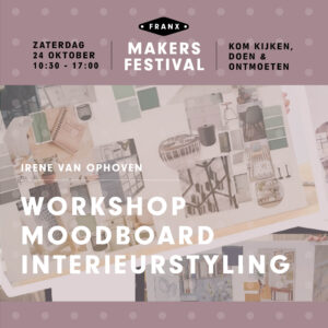 Workshop moodboard interieurstyling - 10:30